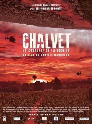 Affiche du film Chalvet, La conquête de la dignité