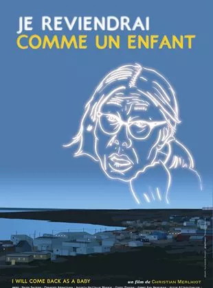 Affiche du film Je reviendrai comme un enfant