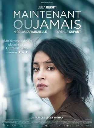 Affiche du film Maintenant ou jamais