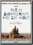 Affiche du film Petits arrangements avec les morts