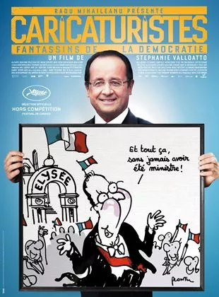 Affiche du film Caricaturistes - Fantassins de la démocratie