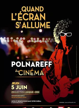 Affiche du film Polnareff au cinéma : quand l'écran s'allume (Pathé Live)
