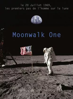 Affiche du film Moonwalk One Affiche du film Moonwalk One