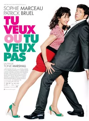 Affiche du film Tu veux ou tu veux pas