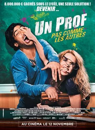 Affiche du film Un prof pas comme les autres