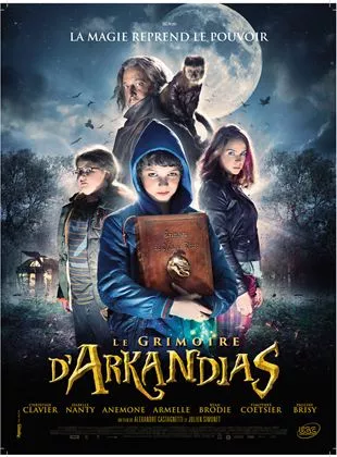 Affiche du film Le Grimoire d'Arkandias