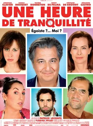 Affiche du film Une heure de tranquillité