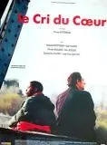Affiche du film Le cri du coeur