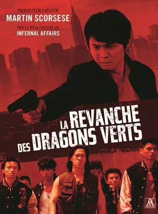 Affiche du film La Revanche des Dragons verts