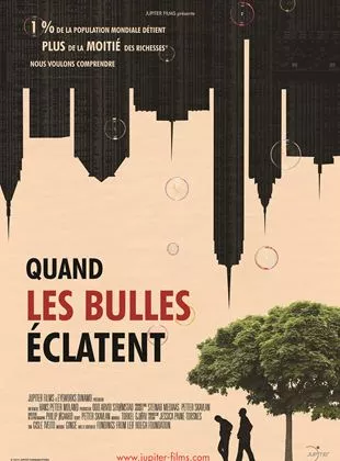 Affiche du film Quand les Bulles éclatent