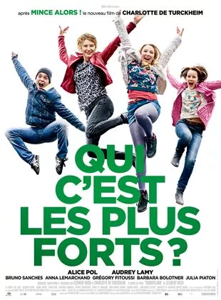 Affiche du film Qui c'est les plus forts ?