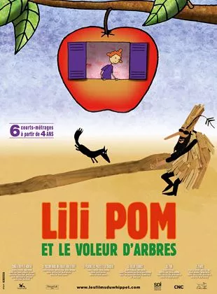 Affiche du film Lili Pom et le voleur d'arbres - Court Métrage