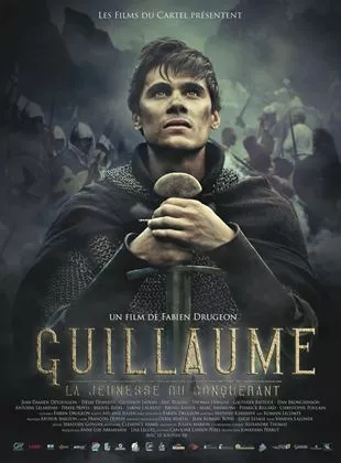 Affiche du film Guillaume - La jeunesse du conquérant