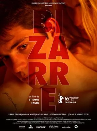 Affiche du film Bizarre