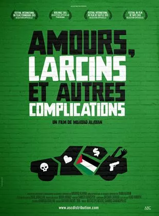 Affiche du film Amours, larcins et autres complications