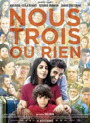 Affiche du film Nous trois ou rien