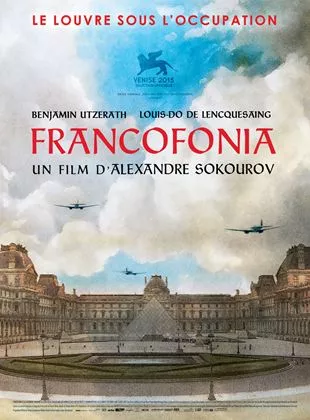 Affiche du film Francofonia, le Louvre sous l'Occupation