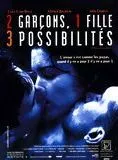 Affiche du film 2 garçons, 1 fille, 3 possibilités
