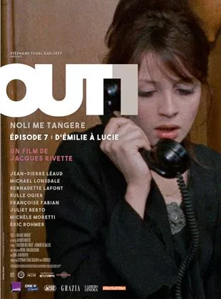 Affiche du film Out 1 : Noli me tangere - 7 - D'Émilie à Lucie