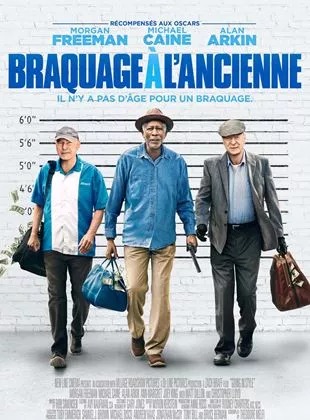 Affiche du film Braquage à l'ancienne