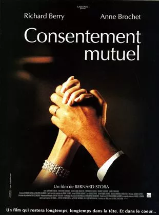 Affiche du film Consentement mutuel