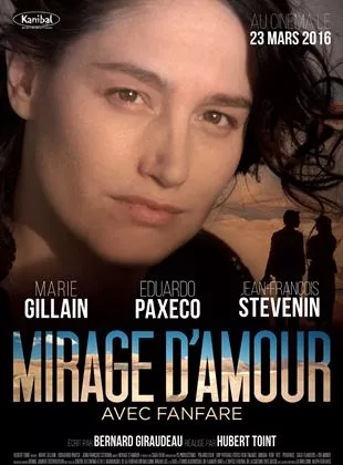 Affiche du film Mirage d'Amour avec fanfare