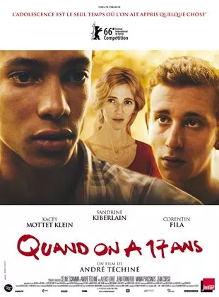 Affiche du film Quand on a 17 ans