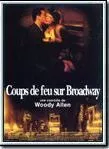 Affiche du film Coups de feu sur Broadway