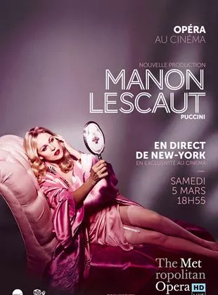 Affiche du film Manon Lescaut (Pathé live)