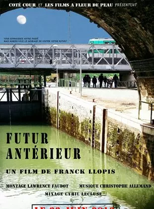 Affiche du film Futur antérieur