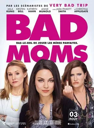 Affiche du film Bad Moms