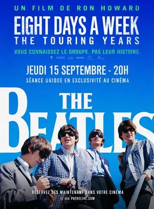 Affiche du film The Beatles: Eight Days a Week