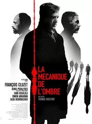 Affiche du film La Mécanique de l'ombre