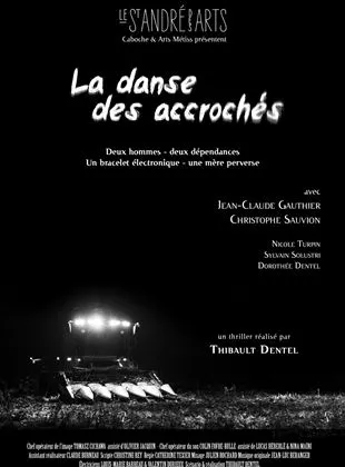 Affiche du film La Danse des accrochés