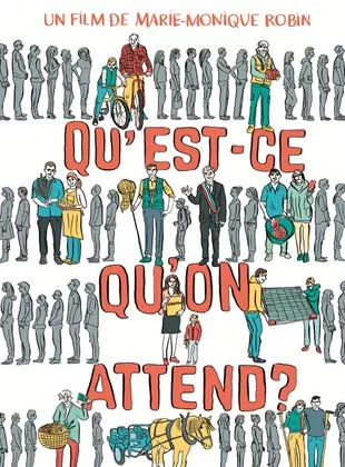 Affiche du film Qu'est-ce qu'on attend?