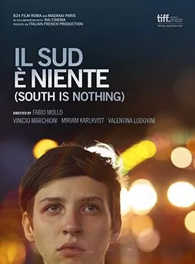 Affiche du film Le Sud, sinon rien