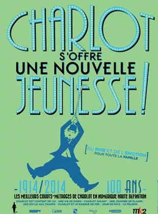 Affiche du film Charlot s'offre une nouvelle jeunesse 1 !