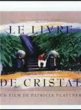 Affiche du film Le Livre de cristal