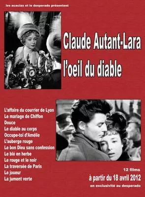 Affiche du film Claude Autant-Lara : L'Oeil du Diable