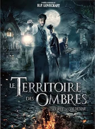 Affiche du film Le Territoire des ombres : Le secret des Valdemar