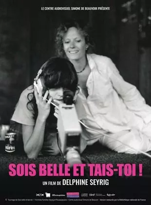 Affiche du film Sois belle et tais-toi