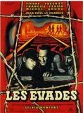 Affiche du film Les Evadés