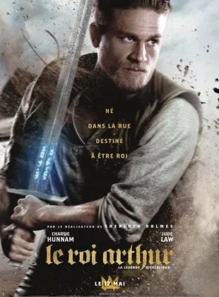 Affiche du film Le Roi Arthur: La Légende d'Excalibur
