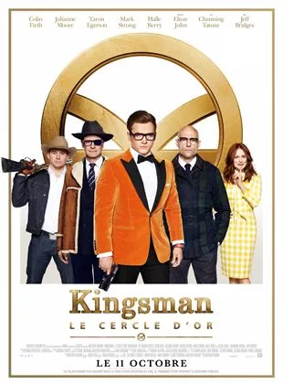 Affiche du film Kingsman : Le Cercle d'or