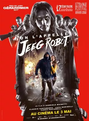 Affiche du film On l'appelle Jeeg Robot