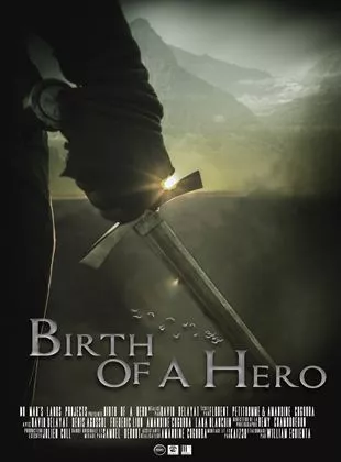 Affiche du film Birth of a Hero - Court Métrage