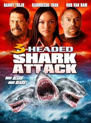 Affiche du film L'Attaque du requin à trois têtes