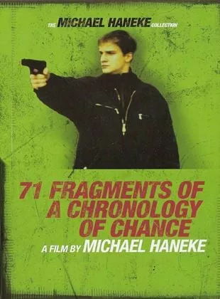 Affiche du film 71 fragments d'une chronologie du hasard