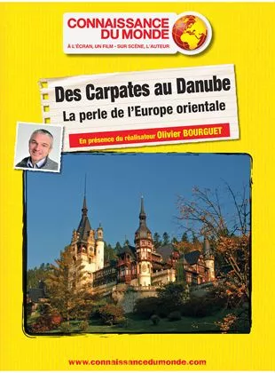 Affiche du film Des Carpates AU Danube, La Perle de l'Europe orientale