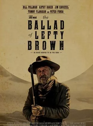 Affiche du film The Ballad of Lefty Brown